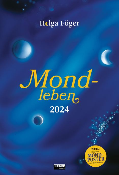 Helga Föger: Föger, H: Mondleben 2024/ Wandkal., Kalender