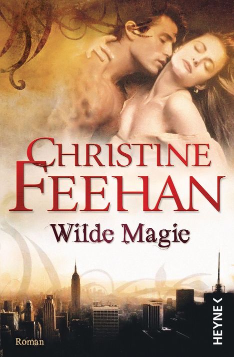 Christine Feehan: Wilde Magie, Buch
