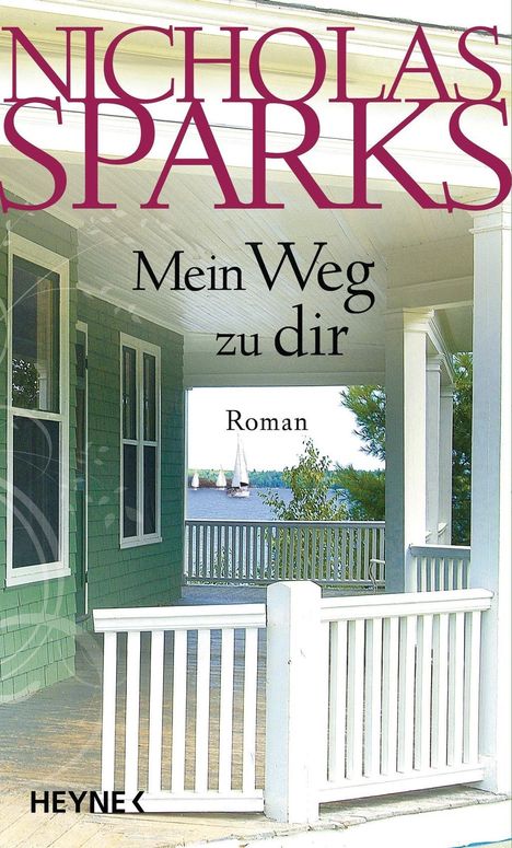 Nicholas Sparks: Mein Weg zu dir, Buch