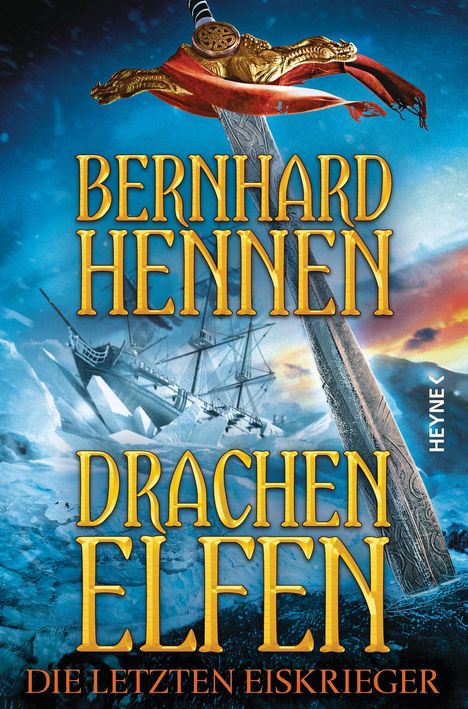 Bernhard Hennen: Drachenelfen 04 - Die letzten Eiskrieger, Buch