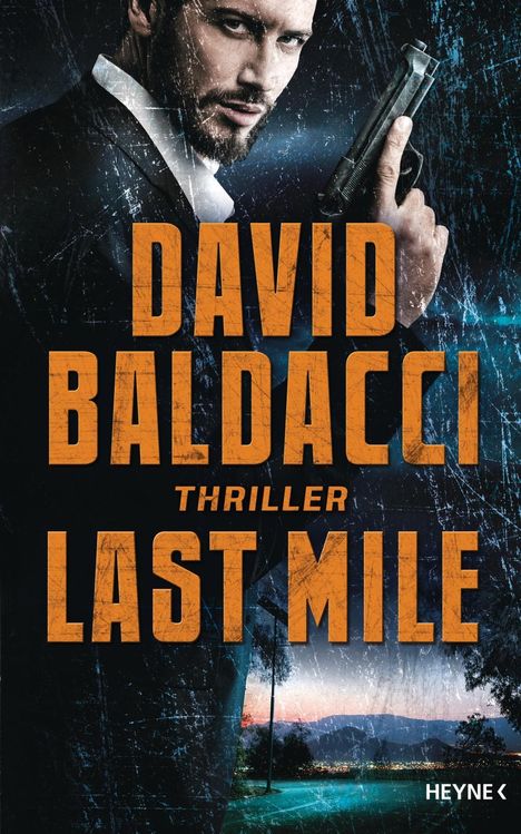 David Baldacci (geb. 1960): Last Mile, Buch