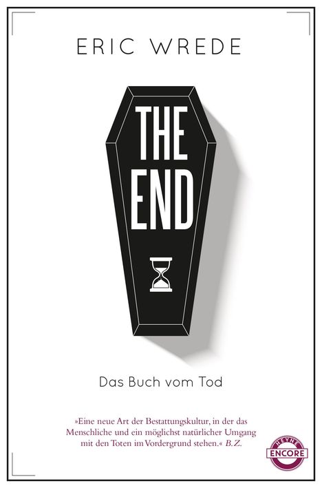 Eric Wrede: The End, Buch