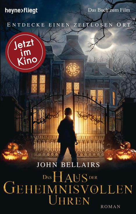 John Bellairs: Bellairs, J: Haus der geheimnisvollen Uhren, Buch