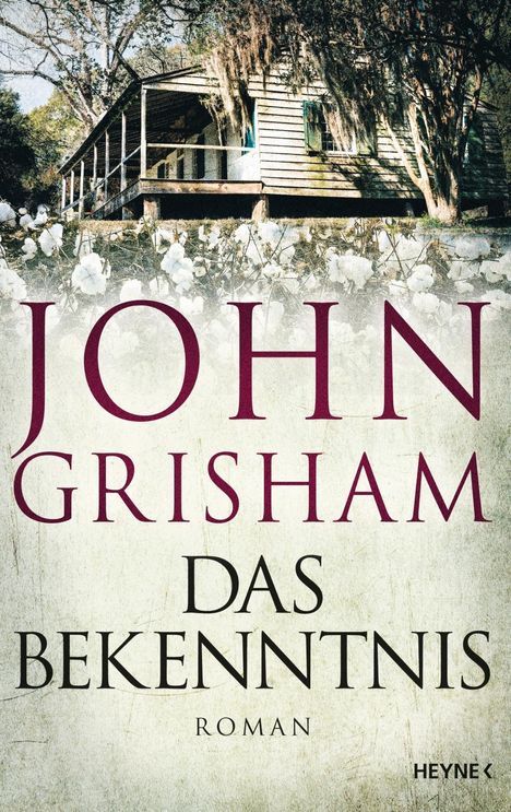 John Grisham: Das Bekenntnis, Buch