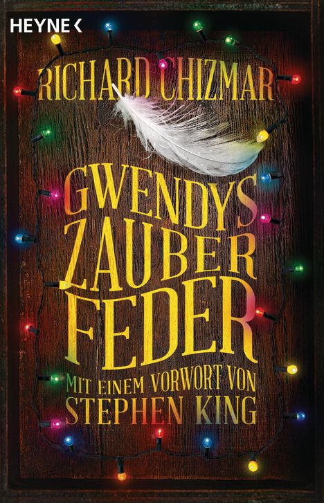 Richard Chizmar: Gwendys Zauberfeder, Buch