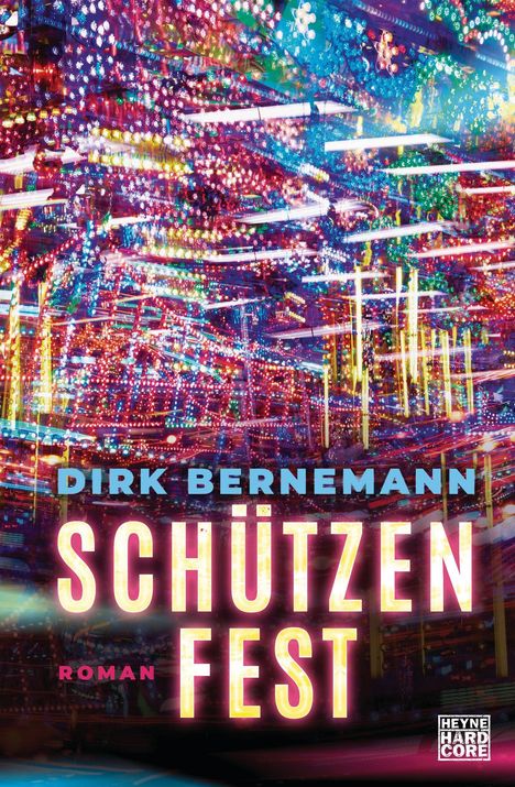 Dirk Bernemann: Schützenfest, Buch