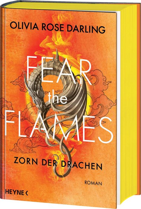 Olivia Rose Darling: Fear the Flames - Die Drachenkönigin, Buch