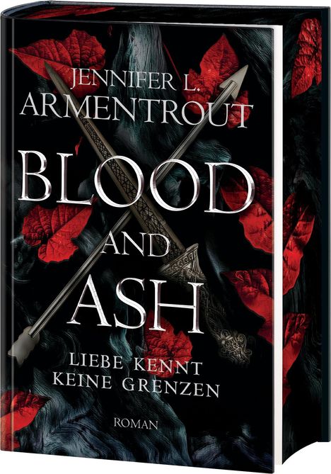 Jennifer L. Armentrout: Blood and Ash - Liebe kennt keine Grenzen, Buch