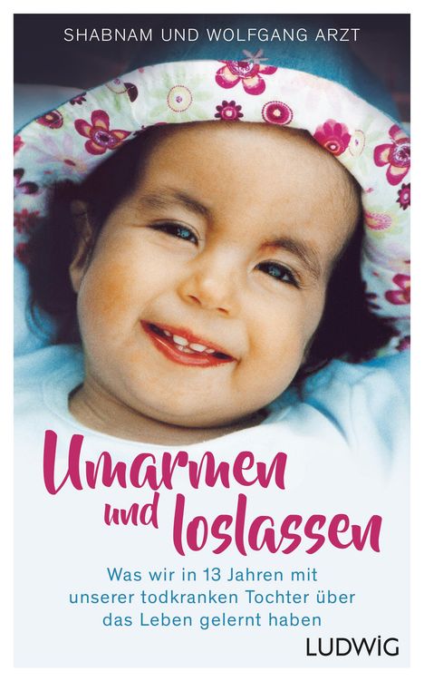 Shabnam Arzt: Umarmen und loslassen, Buch