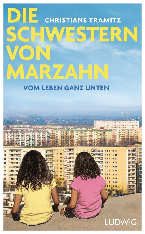 Christiane Tramitz: Die Schwestern von Marzahn, Buch