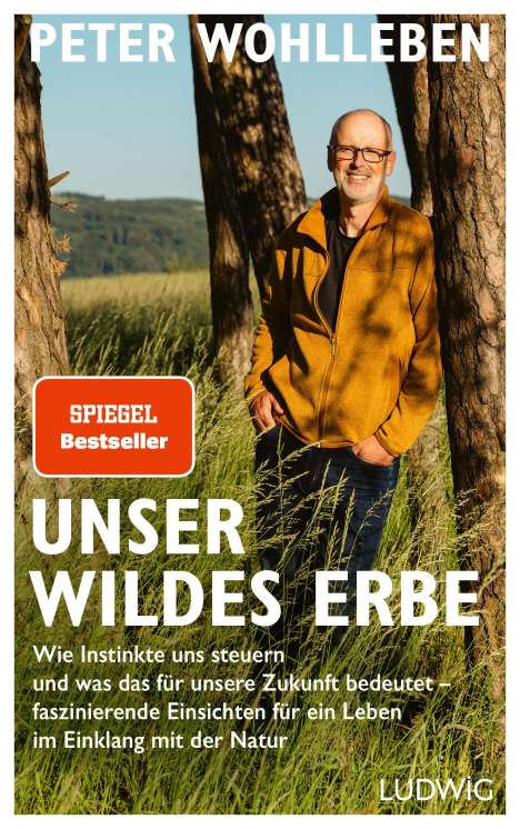 Peter Wohlleben: Unser wildes Erbe, Buch