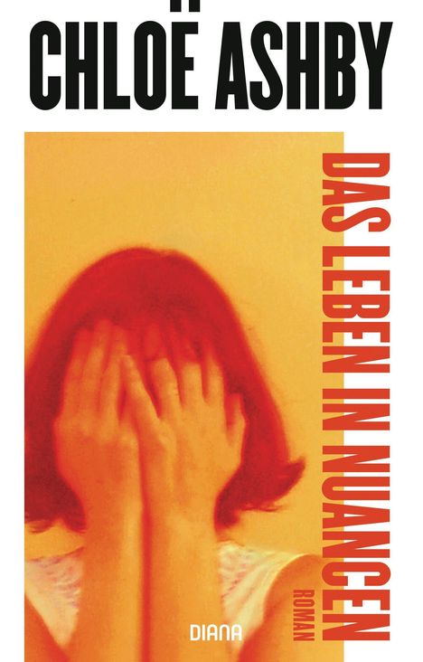 Chloë Ashby: Das Leben in Nuancen, Buch