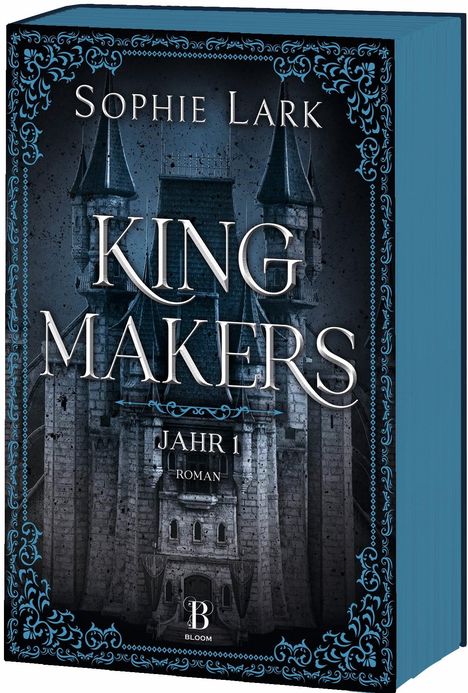 Sophie Lark: Kingmakers - Jahr 1, Buch