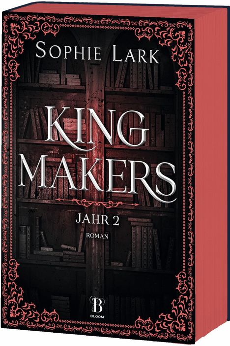 Sophie Lark: Kingmakers - Jahr 2, Buch