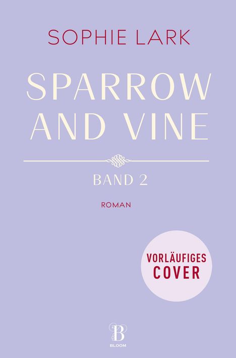 Sophie Lark: Sparrow and Vine 2, Buch