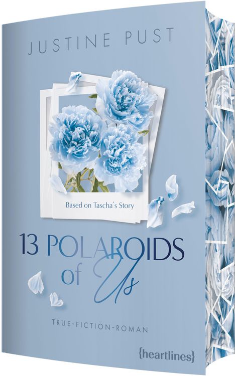 Justine Pust: 13 Polaroids of Us - Based on Tascha's Story, Buch