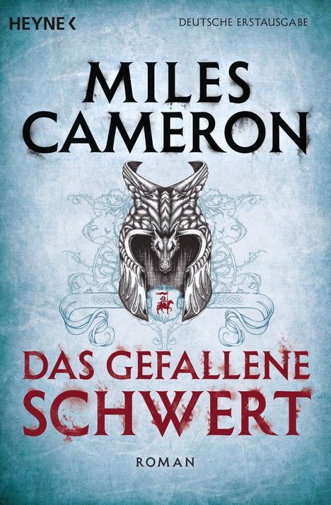 Miles Cameron: Cameron, M: Das gefallene Schwert, Buch