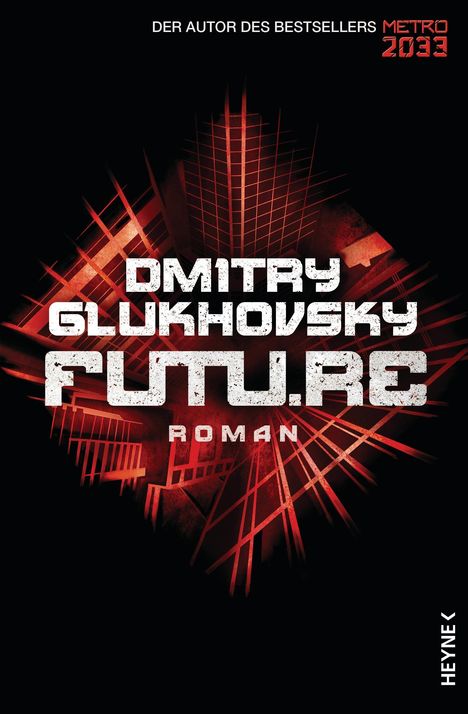 Dmitry Glukhovsky: Future, Buch