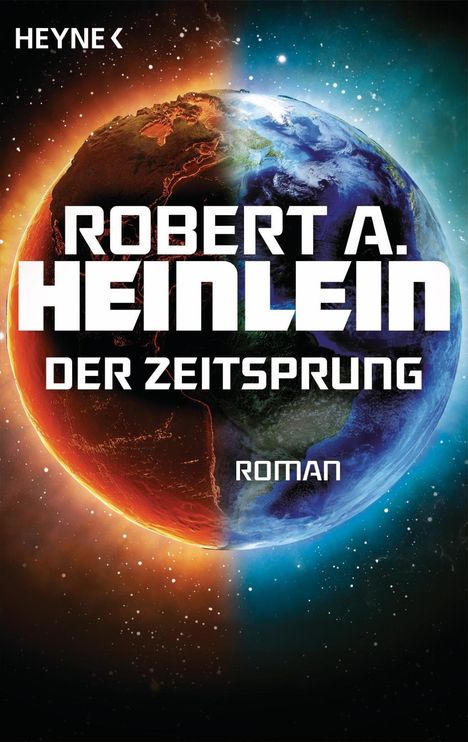 Robert A. Heinlein: Heinlein, R: Zeitsprung, Buch