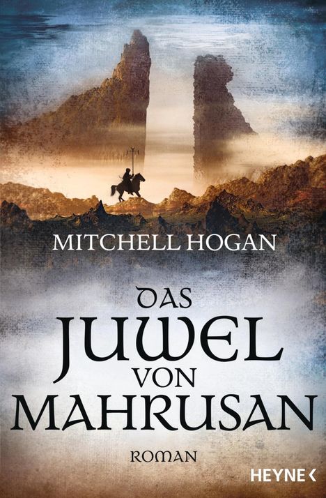 Mitchell Hogan: Das Juwel von Mahrusan, Buch