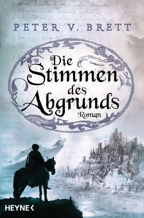 Peter V. Brett: Die Stimmen des Abgrunds, Buch