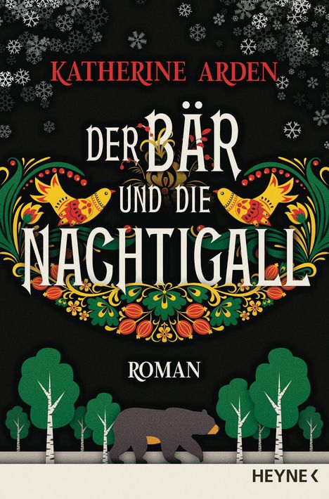 Katherine Arden: Der Bär und die Nachtigall, Buch