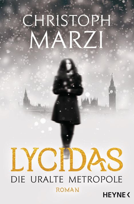 Christoph Marzi: Lycidas, Buch
