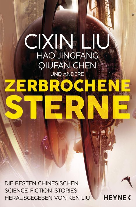 Cixin Liu: Zerbrochene Sterne, Buch