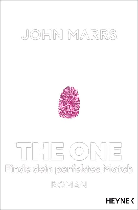 John Marrs: The One - Finde dein perfektes Match, Buch