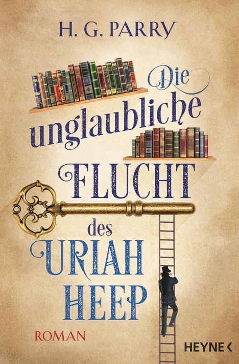 H. G. Parry: Die unglaubliche Flucht des Uriah Heep, Buch