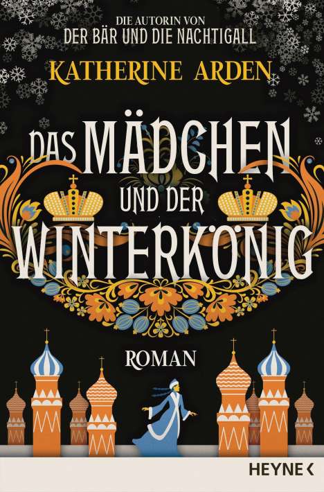 Katherine Arden: Das Mädchen und der Winterkönig, Buch