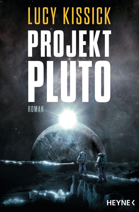 Lucy Kissick: Projekt Pluto, Buch