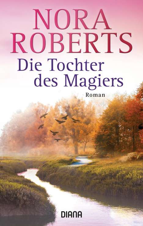 Nora Roberts: Die Tochter des Magiers, Buch