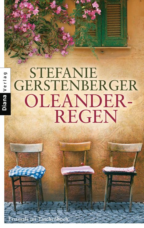 Stefanie Gerstenberger: Oleanderregen, Buch