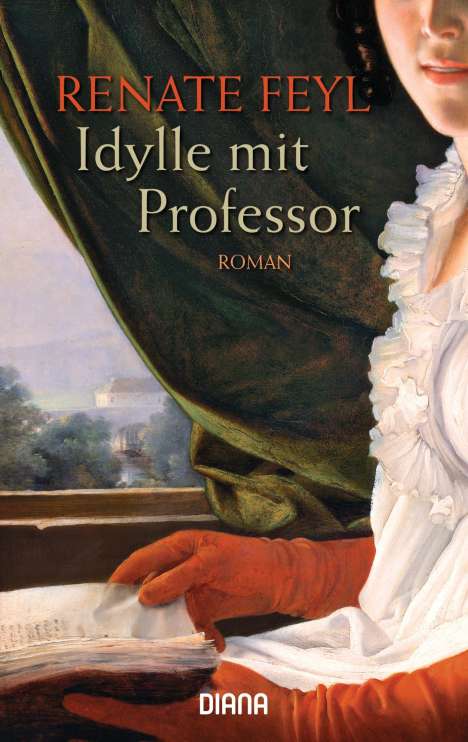 Renate Feyl: Idylle mit Professor, Buch