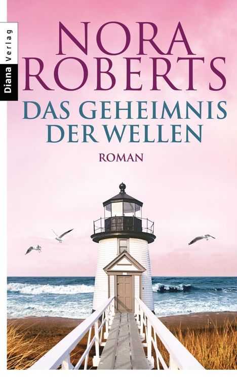 Nora Roberts: Roberts, N: Geheimnis der Wellen, Buch