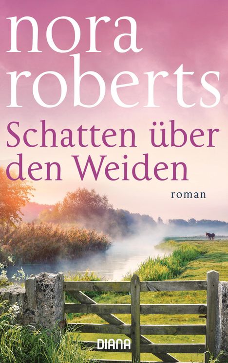 Nora Roberts: Schatten über den Weiden, Buch