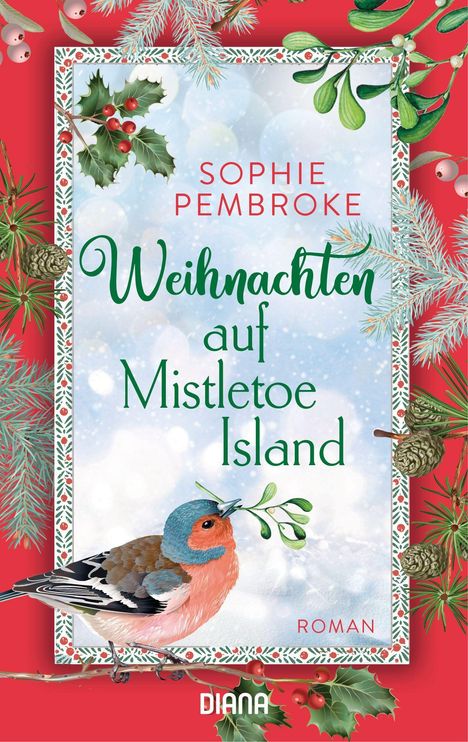 Sophie Pembroke: Pembroke, S: Weihnachten auf Mistletoe Island, Buch