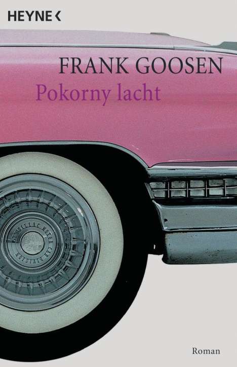 Frank Goosen: Goosen, F: Pokorny lacht, Buch