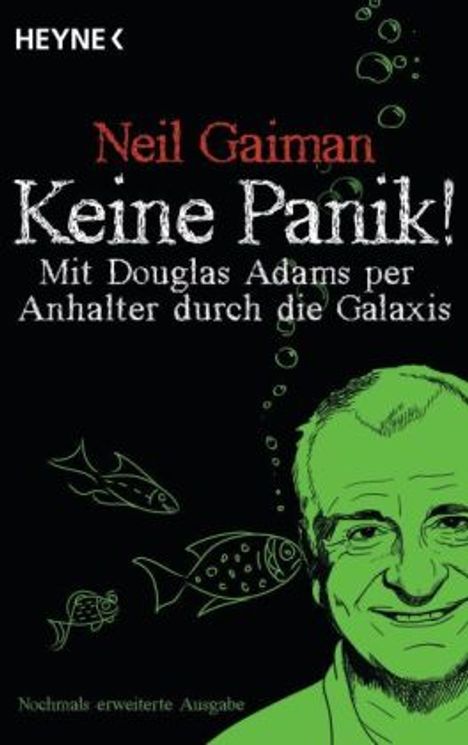 Neil Gaiman: Keine Panik!, Buch