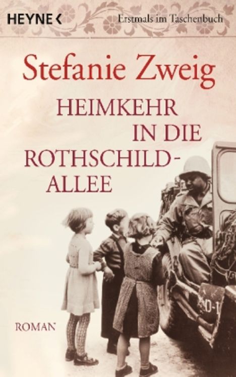 Stefanie Zweig: Zweig, S: Heimkehr in die Rothschildallee, Buch