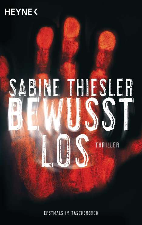 Sabine Thiesler: Bewusstlos, Buch