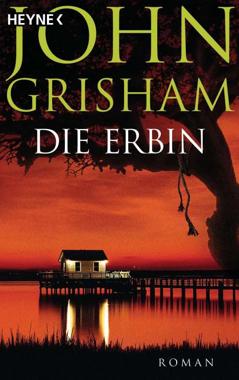 John Grisham: Die Erbin, Buch