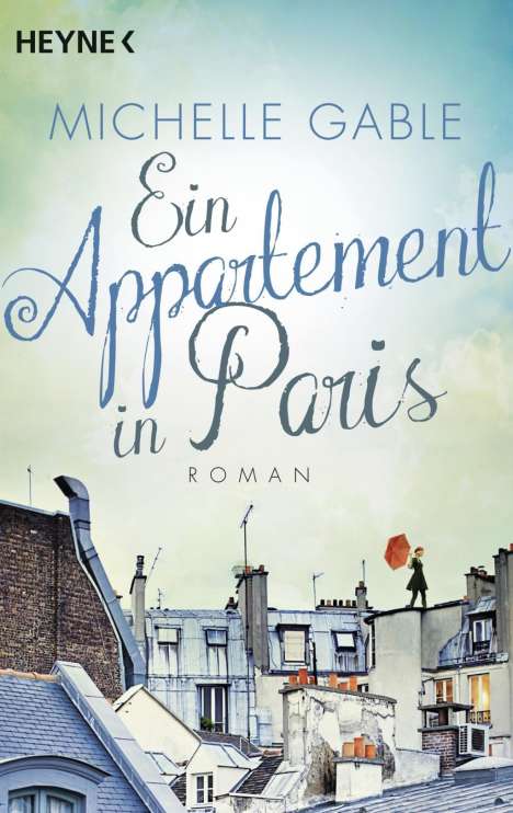 Michelle Gable: Ein Appartement in Paris, Buch