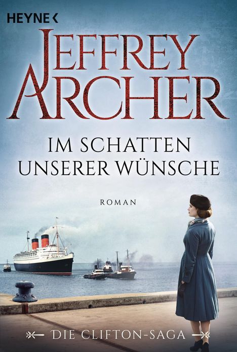 Jeffrey Archer: Im Schatten unserer Wünsche, Buch