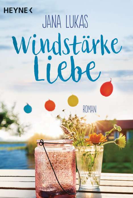 Jana Lukas: Windstärke Liebe, Buch