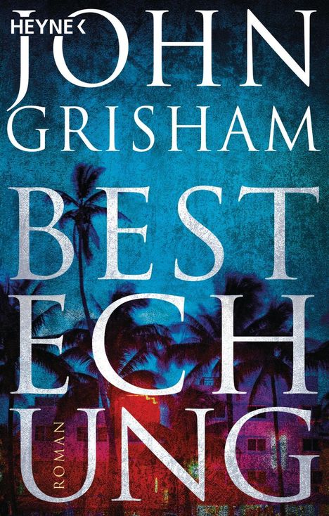 John Grisham: Bestechung, Buch