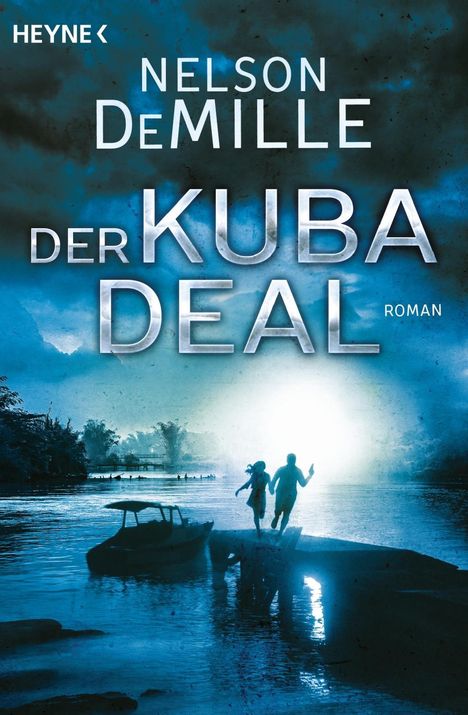 Nelson DeMille: DeMille, N: Kuba Deal, Buch