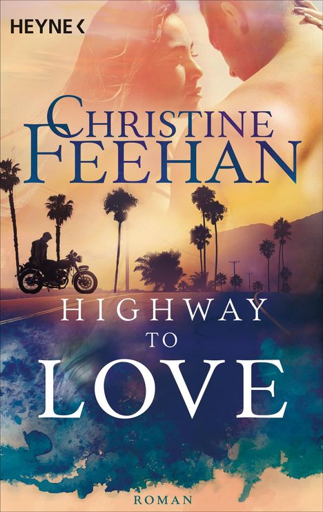 Christine Feehan: Highway to Love, Buch
