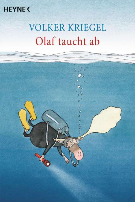 Volker Kriegel: Olaf taucht ab, Buch